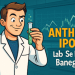 Anthem Biosciences IPO: ₹3395 Cr Ka Scientific Jackpot Ya Investment Trap